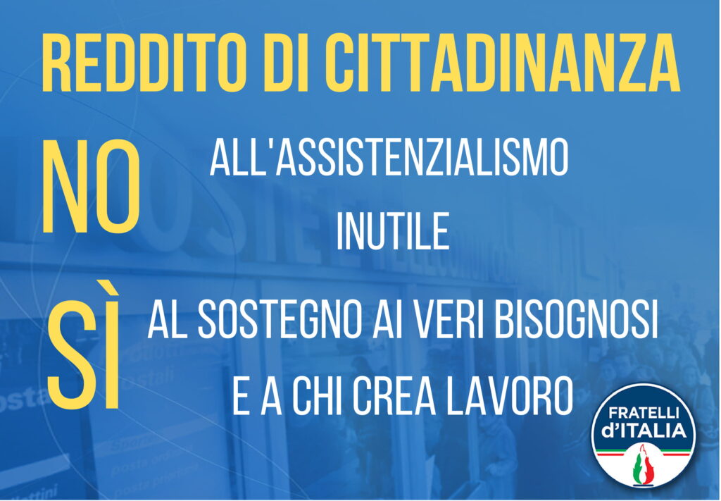 Reddito di Cittadinanza: Fratelli d’Italia presenta gli emendamenti.
