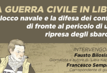 "La guerra civile in Libia, il blocco navale e la difesa dei confini di fronte al pericolo di una ripresa degli sbarchi"
