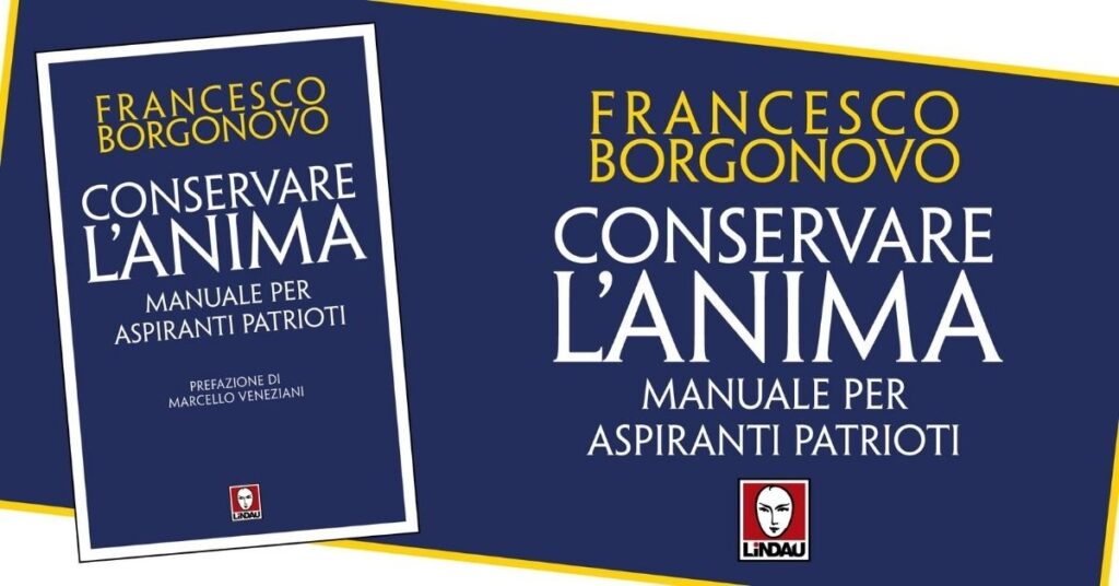 Come essere conservatori? Leggere Borgonovo