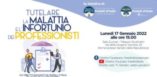 Locandina del convegno "Tutelare la malattia e l'infortunio dei professionisti", organizzato dai gruppi parlamentari di Fratelli d'Italia al Senato e alla Camera.